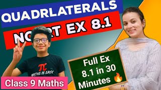 Class 9 Maths  Ch 8 Quadrilaterals  NCERT Ex 81 One Shot  Quadrilaterals Class 9 Full chapter [upl. by Brennan]