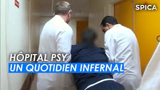 hôpital Psy  Un quotidien infernal [upl. by Rosemare]