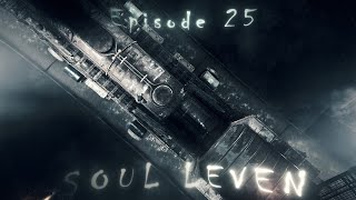 Bridge  Episode 25 Metro Last Light Gameplay  Soul Leven [upl. by Ameer229]