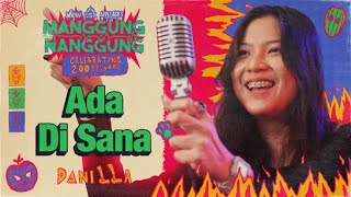 Danilla  Ada Disana  Live at ManggungNanggung Eps202 [upl. by Adiel]