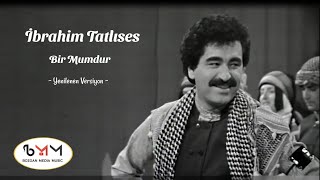 İbrahim Tatlıses  Bir Mumdur Yenilenen Versiyon [upl. by Orgalim840]