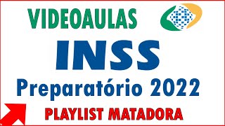 Playlist preparatória INSS 2022 [upl. by Grayce]