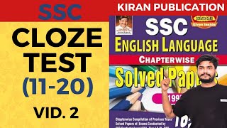 SSC  CLOZE TEST  1120   PREVIOUS YEAR  KIRAN PUBLICATION [upl. by Fedak485]