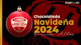 🎄 La Navidad se vive ayudando 🎁 I CHOCOLATADA 2024 BARRIOS ALTOS [upl. by Orianna]