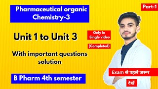 Pharmaceutical organic chemistry 4th semester important questions। With solution Notes। B Pharm। [upl. by Korman108]