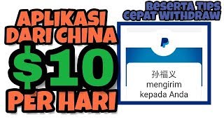 DIBAYAR 10 DOLAR TIAP HARI DARI APLIKASI CHINA  TIPS CEPAT WD  LIVE PROOF [upl. by Yates144]