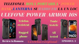 Ulefone Power Armor 16S  telefon rezistent cu baterie mare ep2 [upl. by Pinchas]