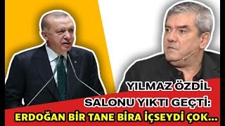 Yılmaz Özdil salonu yıktı geçti Erdoğan bir tane bira içseydi çok [upl. by Kenton]