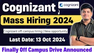 Cognizant Mass Hiring 2024  Finally Off Campus Hiring Announced  BEBTECH Hiring  Salary 4 LPA [upl. by Milo]