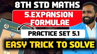 8TH STD MATHS5Expansion FormulaePractice Set 51Pradeep Giri Sir [upl. by Eivod]