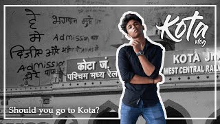 Kota Vlog I Should you go to Kota  Impact of Lockdown [upl. by Acinelav587]