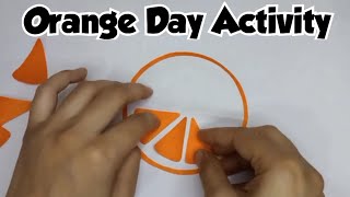 Orange Day CraftOrange Day ActivityOrange Colour ActivityOrange Day Paper CraftEasy Paper Craft [upl. by Killie]