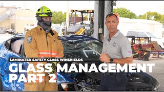 Extrication series glass management part 2 [upl. by Rayford]