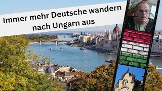 Immer mehr Deutsche wandern nach Ungarn aus [upl. by Per]