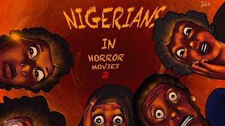 Nigerians in Horror movies  part 2   Judeoc [upl. by Carolyne]