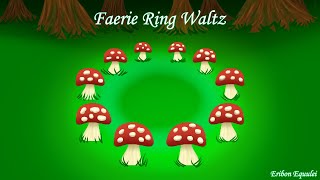 Faerie Ring Waltz [upl. by Cartie]