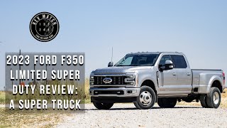 2023 Ford F350 Limited Super Duty Review A Super Truck [upl. by Ceil]