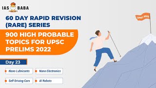 UPSC Prelims 2022 60 DayRapid Revision RaRe Series Day23  900 Probable Topics [upl. by Francesco]