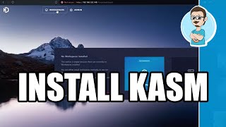 The Server Room Clips  Install Kasm Workspaces to Run Linux inside a Docker Container [upl. by Halik]