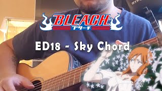 Sky Chord  Bleach Ending 18 Fingerstyle Guitar Cover [upl. by Niddala709]