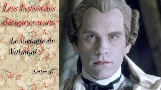 Les liaisons dangereuses  Le Vicomte de Valmont  lettre 47 [upl. by Nameloc]