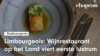 Limbourgeois Wijnrestaurant op het Land viert eerst lustrum [upl. by Lizbeth]