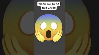 When You Get A Bad Grade roblox [upl. by Ahsirek]