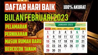 DAFTAR HARI BAIK BULAN FEBRUARI 2023  LENGKAP AKURAT [upl. by Nylsaj]