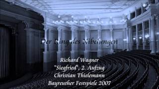 Wagner quotSiegfriedquot Act 2  Thielemann Bayreuth 2007 [upl. by Odine806]