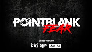 Pointblank  Fear Official Music Video [upl. by Ydderf5]