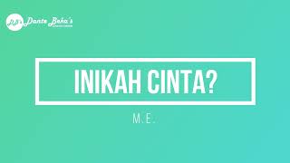 ME  INIKAH CINTA KARAOKE [upl. by Novhaj]