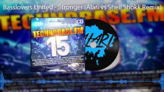 Basslovers United  Stronger Alari vs Shell Shokk Remix [upl. by Annahael]