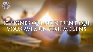 🧘 10 SIGNES QUI MONTRENT QUE VOUS AVEZ UN SIXIÈME SENS [upl. by Guinn]