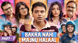 Bakra Nahi Majnu Halaal  Part 1  Ek Se Bhali Do  Amit Bhadana [upl. by Eltsyek947]