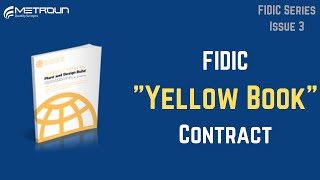 Yellow Book Explained  FIDIC Contracts [upl. by Hinson]