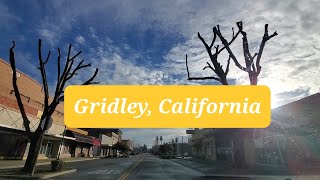 Gridley California Gridley CA 95948 Driving Main Street and Exploring [upl. by Gasparo]