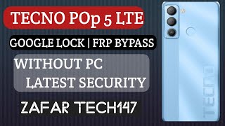 TECNO POp 5 LTE GOOGLE LOCK  FRP BYPASS WITHOUT PC LATEST SECURITY [upl. by Addiel]