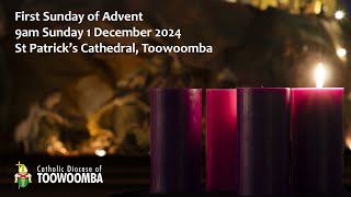 First Sunday of Advent Mass at St Patricks Cathedral Toowoomba [upl. by Nek616]