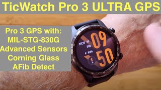 Mobvoi TicWatch Pro 3 ULTRA GPS Upgrade Detailed look at what’s new in this WearOS IP68 Smartwatch [upl. by Gaves]