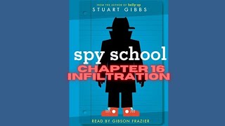 Spy School chapter 16 Infilration [upl. by Ion]