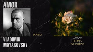 Poema quotAmorquot Mayakovsky [upl. by Netfa]