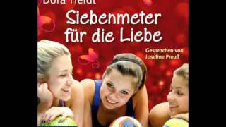 Dora Heldt Siebenmeter für die Liebe  Hörbuch [upl. by Llehcram]