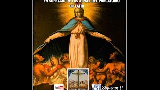 CIEN REQUIEM POR LAS ALMAS DEL PURGATORIO [upl. by Sedicla]