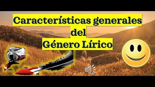 Características del quotGenero Lírico o poéticoquot 7 ideas sencillas y fundamentales ¡Conócelas [upl. by Zahara]