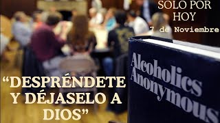 Reflexión Diaria ALCOHOLICOS ANÓNIMOS 7 de Noviembre [upl. by Bashuk]