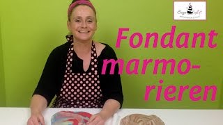 Fondant marmorieren  Einfach und schnell zum quotMarmoreffektquot [upl. by Odille782]