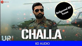 Challa Main Lad Jaana 8D Music  URI  Use Headphones  Hindi 8D Music [upl. by Alauqahs]