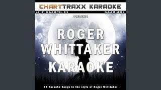 Id Fall In Love Tonight Karaoke Version In the Style of Roger Whittaker [upl. by Echo]