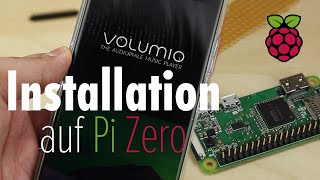 Volumio Installation auf Raspberry Pi Zero W  WH [upl. by Gemina873]