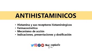 FARMACOLOGIA DE LA HISTAMINAANTIHISTAMINICOS [upl. by Dlaniger]